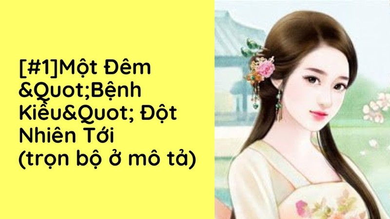 một đêm bệnh kiều